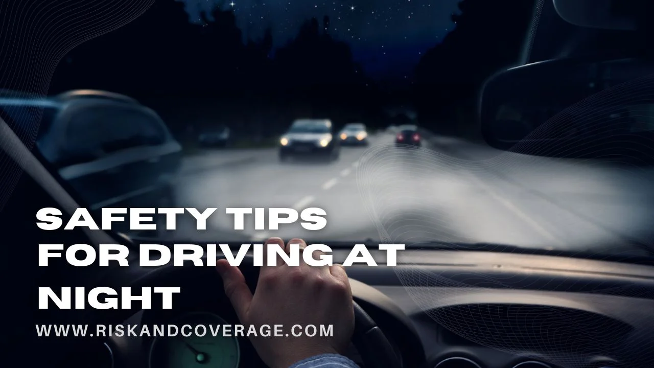 safety Tips for Driving at Night