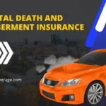 Accidental Death And Dismemberment Insurance